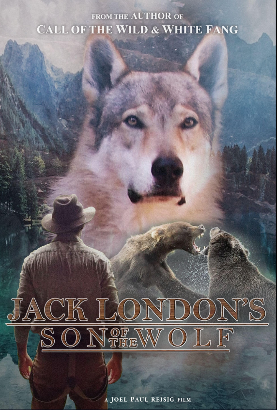 Jack Londons Son of the Wolf